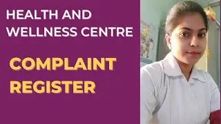 Complaints Register of HWC | NQAS Virtual Assessment | Register of HWC #communityhealthofficer #nqas