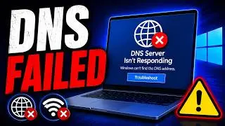 How to Fix “DNS Server Isn’t Responding” on Windows 10 & 11 (Complete Network Fix Guide)