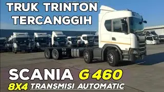 TRUK TRINTON TERCANGGIH SCANIA G460 8x4 TRANSMISI AUTOMATIC