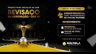 Revisaço da Aprovação - OAB 45