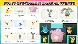 HOW TO CATCH ALL SPRING TO SPRING POKEMONS_POKEMON GO_GO ALAN CLUTE