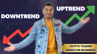How to identify Crypto Trends like a Pro? Uptrend, Downtrend, Sideways Trends explained