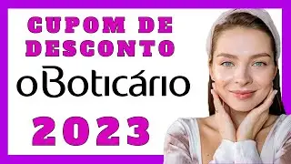 💋 Natália apresenta: CUPOM DE DESCONTO O BOTICÁRIO 2023 - os produtos mais charmosos com até 70% OFF
