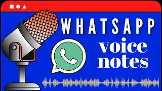 WhatsApp Tips - Voice Memo / Notes