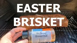 Easter Brisket on the Traeger Ironwood 885 Pellet Grill