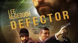 Defector Official Trailer - Available Now on Amazon Prime