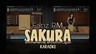 Fariz RM - Sakura (Instrumental Acoustic Cajon Fusion Jazz Version) | Karaoke No Vocal