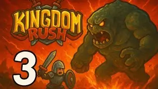 Осада Крепости И Снежная Локация! | Kingdom Rush #3