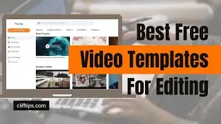 Best Free Video Templates for Editing