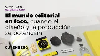 El mundo editorial en foco, cuando el dise&ntilde;o y la producci&oacute;n se potencian.