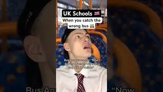 UK SCHOOLS BE LIKE