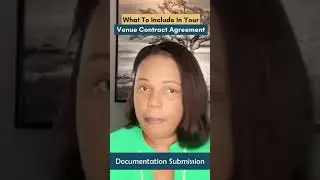 What To Include In Your Venue Contract Agreement - Documentation Submission