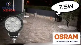 Montage Phare de travail projecteur professionnel LED ROND 7,5W XENLED avec LED OSRAM Officielles