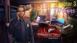Let's Play - It Happened Here - Streaming Lives - Chapter 3 - Archives [FINAL]