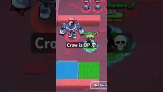 Crow is OP 💀#brawlstars