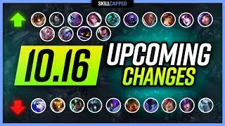 MASS BUFFS PATCH: New Changes in Patch 10.16 - EVERYTHING You NEED to KNOW!