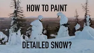 HOW TO PAINT DETAILED SNOW? Oil Painting Tutorial
