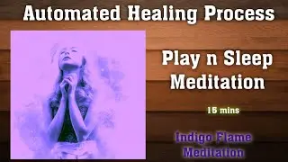 Indigo Flame Healing Meditation for Intuition