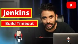 23. Jenkins for beginners - Timeout