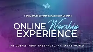 Sabbath Service | July 19, 2025 | Children's Day