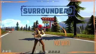 My First Start with This Game, Well to Die or Not to Die?  | SurrounDead Gameplay EP01 2022