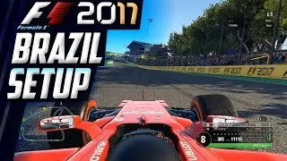 ✅ | F1 2017 | HotLap + Setup Brazil - S&atilde;o Paulo!!