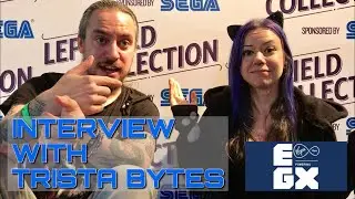 EGX 2018 - Interview With Trista Bytes!