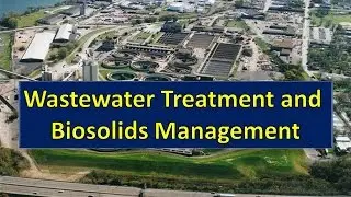 Wastewater treatment and Biosolids management