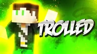 TROLLED?!