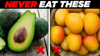 10 Toxic Fruits You Should Never Eat!