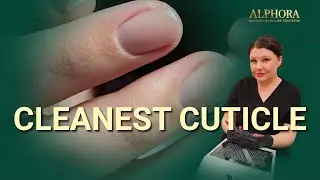 THE ALPHORA METHOD: Full Russian Manicure Step-by-Step | Part 2: Flawless Cuticle Work