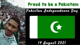 Happy Independence Day | 14 August 2021 | Pakistani Flag