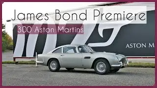 James Bond Premiere mit 300 Aston Martins!!! | DB4, DB5, DB6, Vantage F1