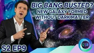 Big Bang Busted!? l Genesis Science Report with David Rives l S02 Ep009