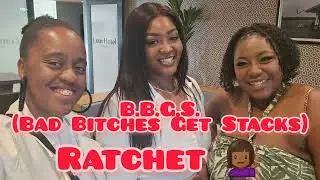 B.B.G.S. (Bad Bitches Get Stacks) - Ratchet (Boss Ass Bitch Cover) 💁🏾&zwj;♀️
