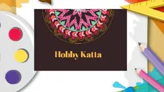 Hobby Katta Intro