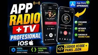 C&oacute;mo Crear App de Radio y TV para iOS (iPhone) 📱 C&oacute;digo Fuente Xcode + Panel JSON