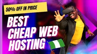 Best & Cheap Nigerian Web Hosting In 2024