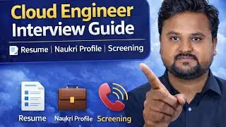 Cloud Engineer Interview Guide in Hindi | Resume, Naukri Profile, Screening Call | Job Preparation