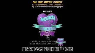 CHEST OF HOPE PODCAST NFT CONTEST COMMERCIAL
