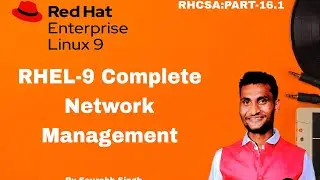 RHEL9 Complete Network Management  Part-1