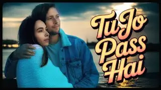 Tu Jo Paas Hai | The Most Heartbreaking Love Songs