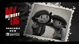 My Memory of Us - Launch Trailer (Switch)