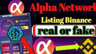 Alpha Network Real Or Fake | alpha network new update | alpha network update 20 Feb