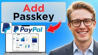 How To Add A Passkey In PayPal (Updated 2026)
