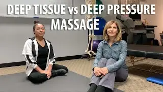 Difference Between Deep Tissue vs Deep Pressure Massage interview by Irvine Posture Chiropractor