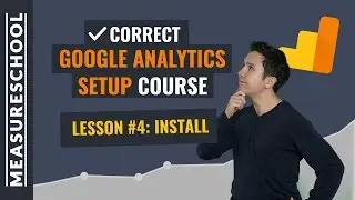 How to install Google Analytics? | Lesson 4