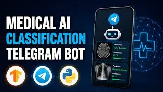Medical Image Classification | Telegram Bot | Build with TensorFlow + Python