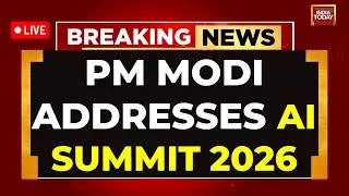 PM Modi LIVE | AI Impact Summit 2026 LIVE | PM Modi Addresses Global AI Summit | India Today LIVE
