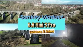Visit to SANKEY VIADUCT with DJI Mini 3 Pro